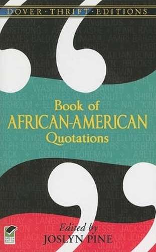 Book of African-American Quotations - Joslyn Pine
