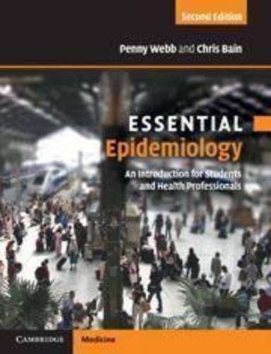 Essential Medical Texts for Students and Trainees: Essential Epidemi - Penny Margaret Webb