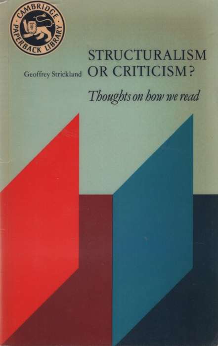 Structyuralism or Criticism? Thoughts on How We Read SECONDHAND - Geoffrey Strickland