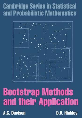 Cambridge Series in Statistical and Probabilistic Mathematics: Boots - A. C. Davison