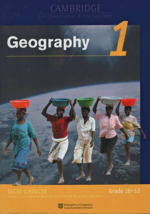 Cambridge Open Learning Project in South Africa: HIGCSE Geography Mo - Cambridge International Exam