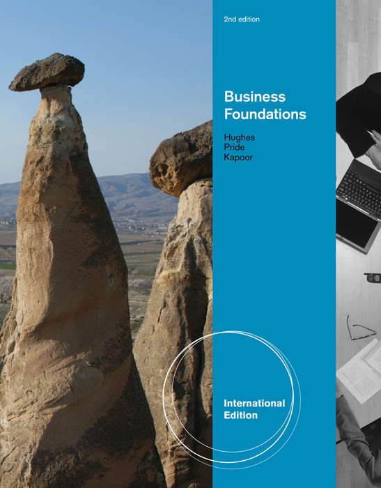 Business Foundations International Edition - Robert J. Hughes