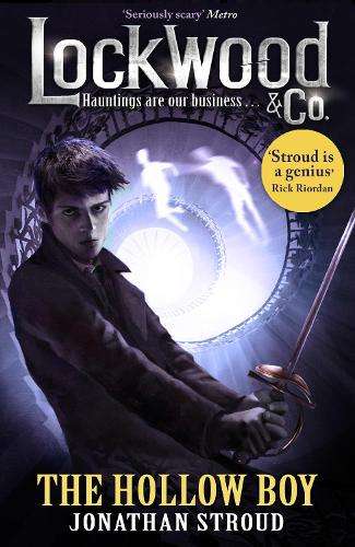 Lockwood & Co: The Hollow Boy - Jonathan Stroud
