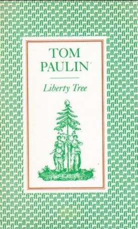 Liberty Tree - Tom Paulin