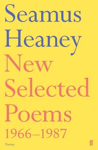 NEW SEL POEMS 1966 1987 SAEMUS HEANY SECONDHAND - HEANEY,S