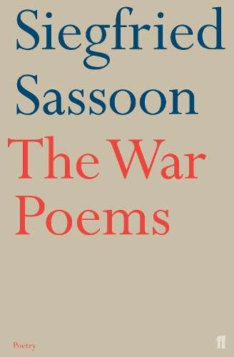 The War Poems - Siegfried Sassoon - 9780571240098