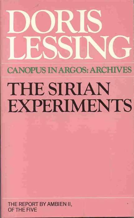 SIRIAN EXPERIMENTS - LESSING,D