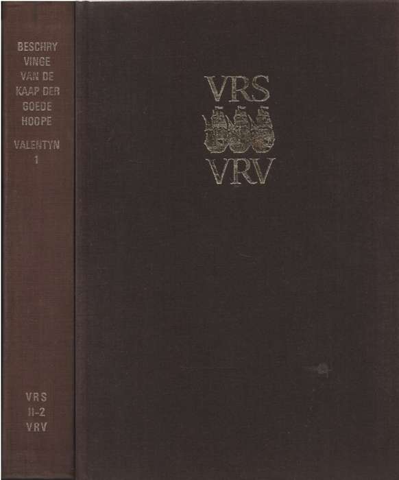 Description of the Cape of good hope with the matters concerning it. - Francois Valentyn, P Serton