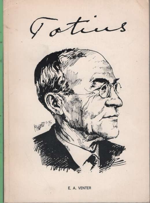 TOTIUS 1877 1977 SECONDHAND - VENTER,E
