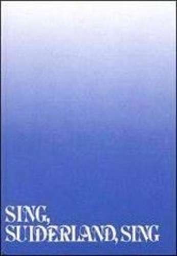 Sing Suiderland Sing - FAK