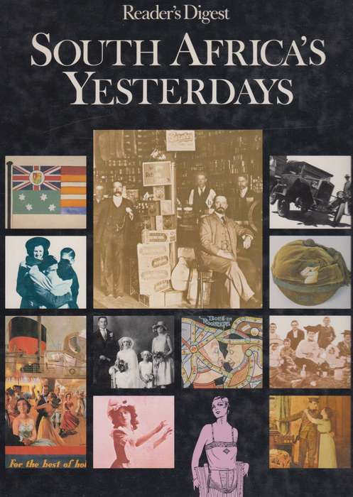 South Africa's Yesterdays. Second-hand SECONDHAND - Reader's Digest