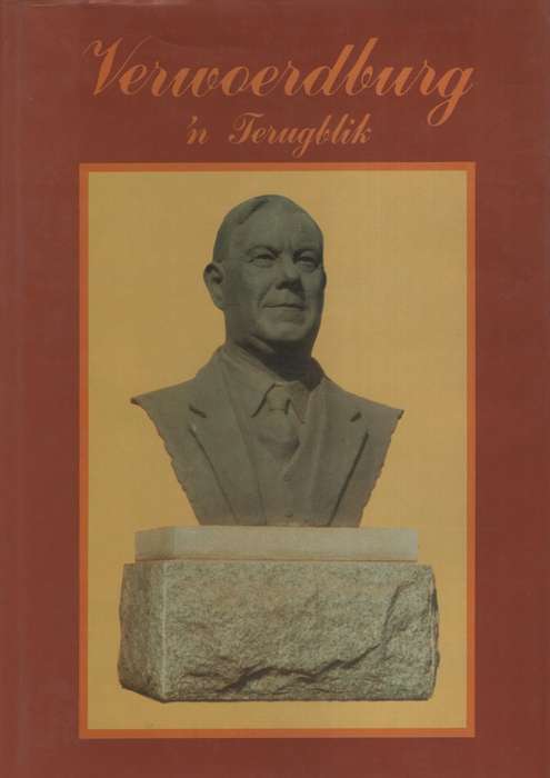 Verwoerdburg: 'n Terugblik - Naude, C. M. - 9780620068857