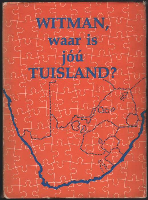 Witman, Waar is Jou Tuisland? - Lubbe, W. J. G.