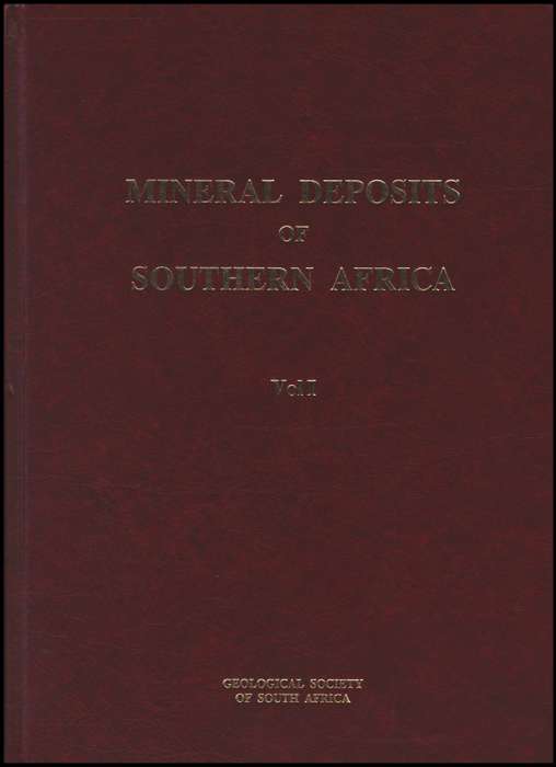 Mineral Deposit of Southern Africa Set Vol. 1 &amp; 2 - C. R. Anhaeusser (Editor) &a