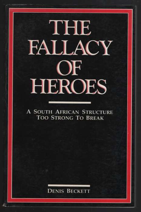 The Fallacy of Heroes - Beckett, Denis