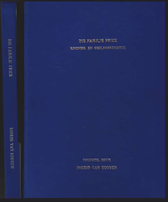 FAMILIE FRICK - VANROOYEN,I
