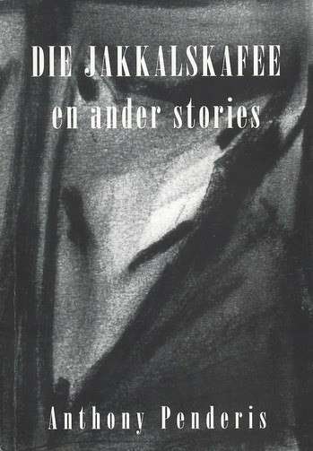 JAKKALSKAFEE EN ANDER STORIES - PENDERIS,A