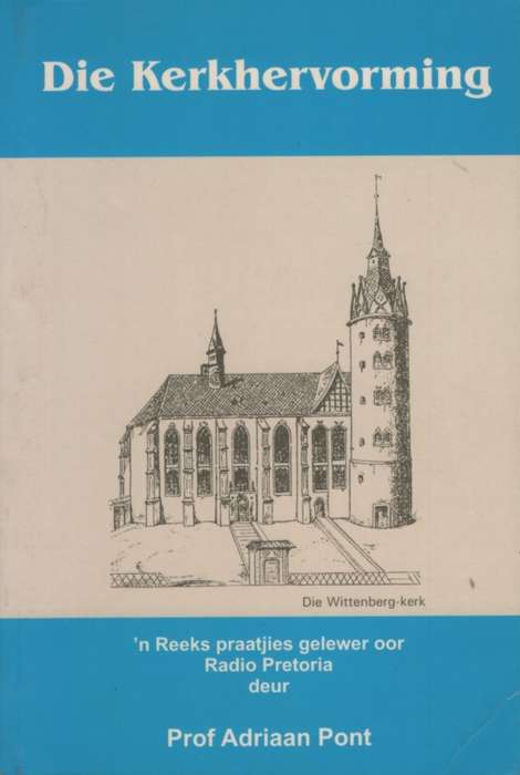 KERKHERVORMING - PONT,A