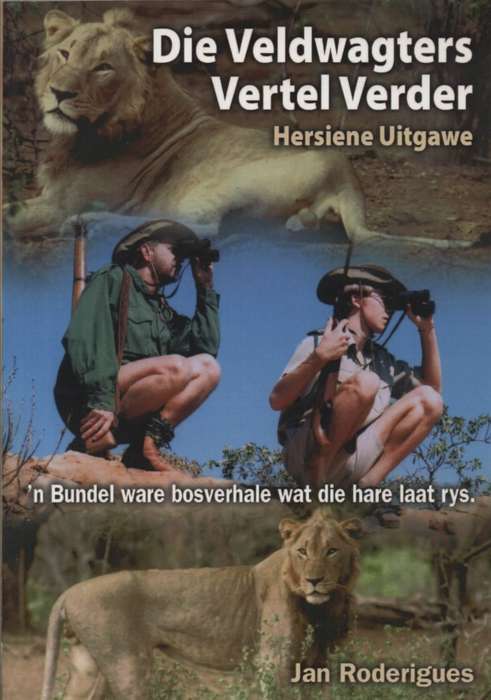 Veldwagters vertel verder (Hersiene Uitgawe). Tweedehands SECONDHAND - Jan Rodrigues