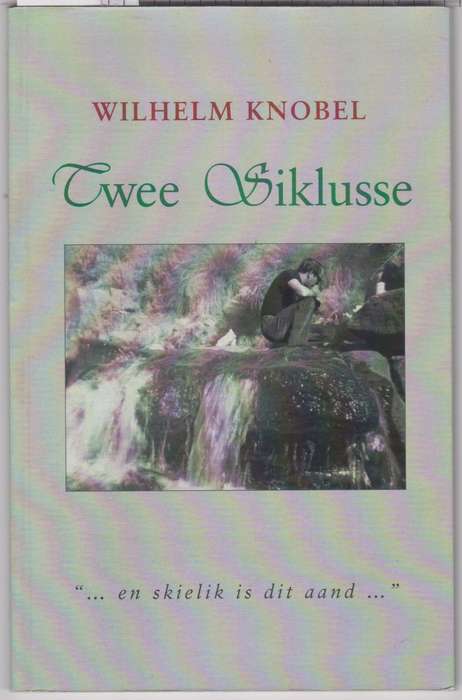 TWO SIKLUSSE - KNOBEL,W