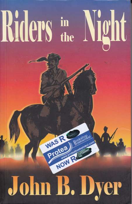 RIDERS IN THE NIGHT SECONDHAND - DYER,JB