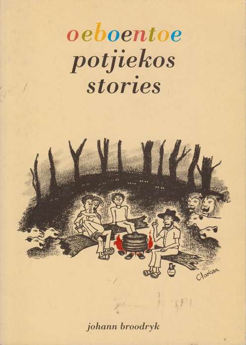 Oeboentoe Potjiekos Stories - Broodryk, Johann