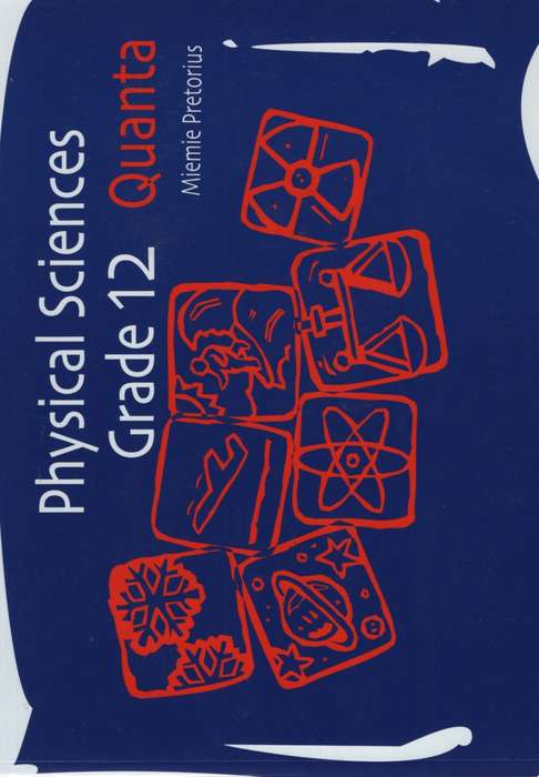 PHYSICAL SCIENCE QUANTA GR12 - KWANTA