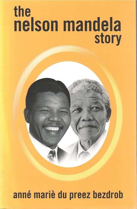 NELSON MANDELA STORY SECONDHAND - DUPREEZ-BEZDROP