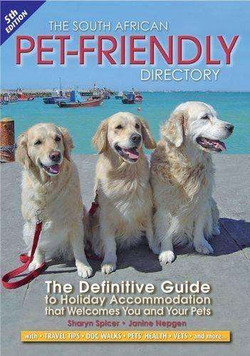 The South African Pet Friendly Directory - S. Spicer