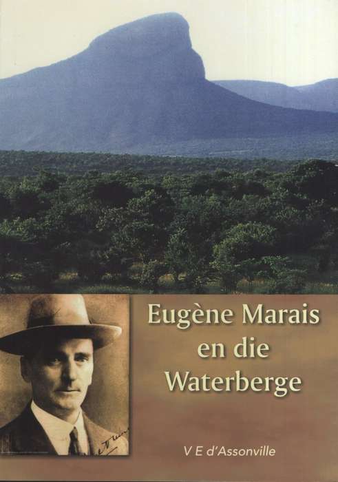 EUGENE MARIUS EN DIE WATERBERGE SECONDHAND - DASSONVILLE,V