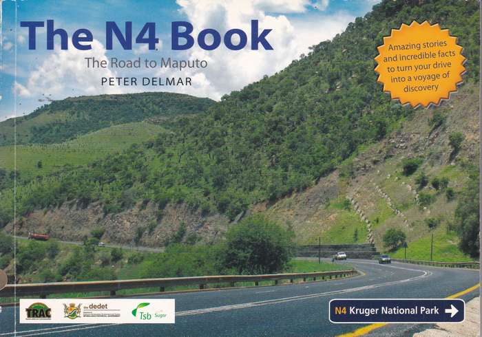 N4 BOOK ROAD TO MAPUTO SECONDHAND - DELMAR,P