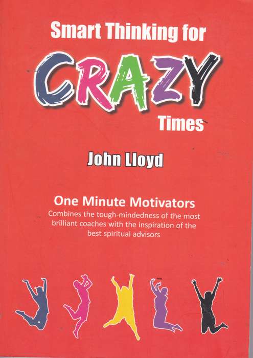 SMART THINKING FOR CRAZY TIMES - LLOD,J