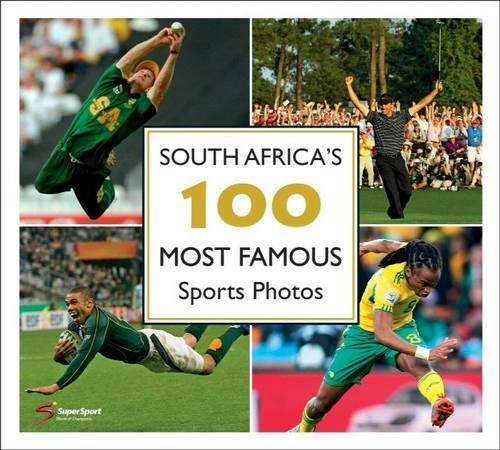 South Africa's 100 most famous sports photos - Supersport