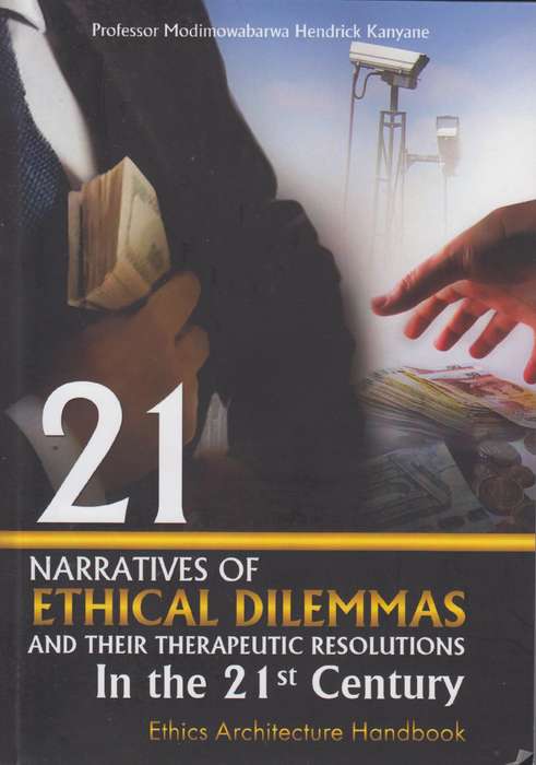 21 NARRATIVES OF ETHICAL DILEMMAS & THEI - KANYANE,MH