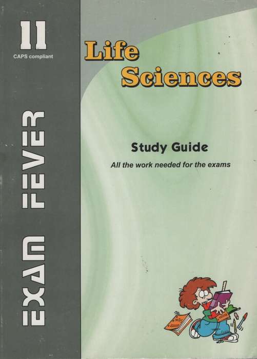 EXAM FEVER LIFE SCIENCE GR11 - EXAM-FEVER