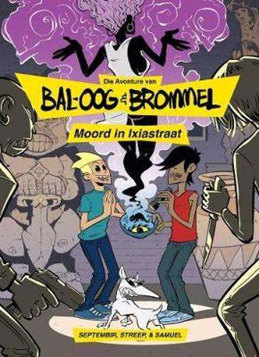 Die avonture van Bal-Oog en Brommel - Willem Samuel