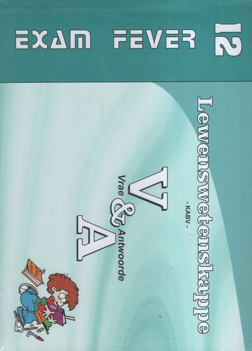 EXAM FEVER LEWENSWETENSKAPPE GR12 SECONDHAND - EXAMFEVER