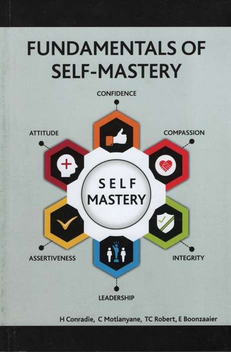 FUNDAMENTALS OF SELF MASTERY - CONRADIE,H