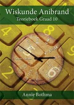 ANIBRAND WISKUNDE TEORIE GR 10 - MATHS-GR10