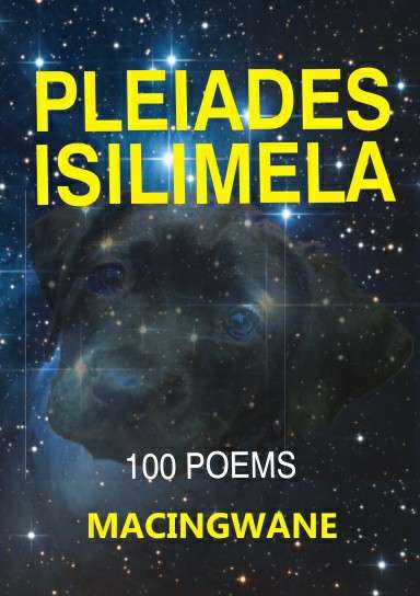 PLEIADES ISILIMELA - MACINGWANE