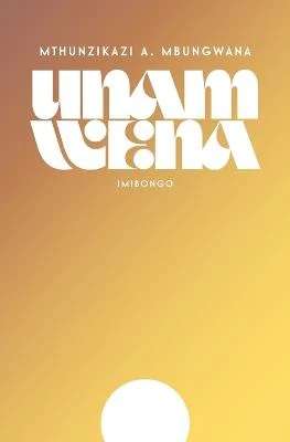 Unam Wena - Mthunzikazi A Mbungwana