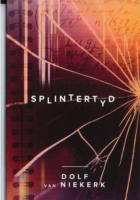 SPLINTERTYD - VANNIEKERK,D