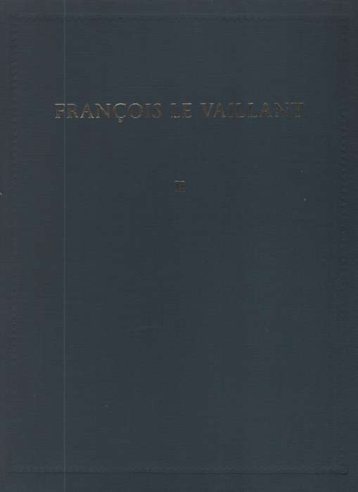 FRANCOIS LE VAILLANT VOL 2 ONLY HC 2H SECONDHAND - LEVAILLANT,F