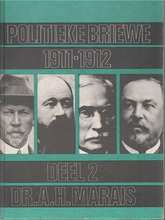 POLITIEKE BRIEWE 1911 TOT 1912 D2 SECONDHAND - MARAIS,AH