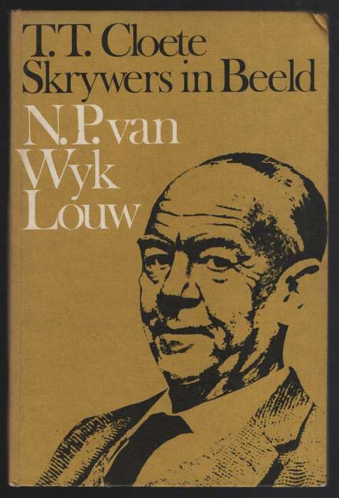 SKRYWERS IN BEELD NP VAN WYK LOUW SECONDHAND - CLOETE,TT