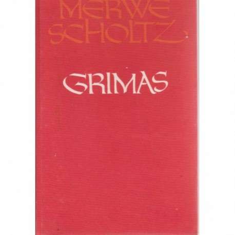 Grimas - SCHOLTZ,M