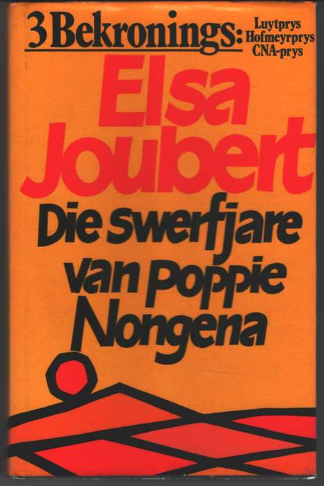 Die swerfjare van Poppie Nongena SECONDHAND - Elsa Joubert
