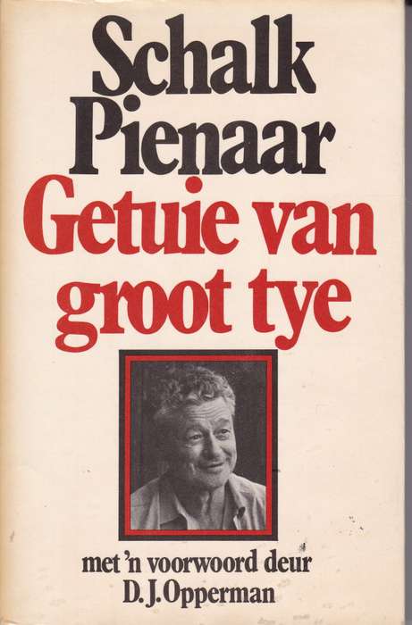 GETUIE VAN GROOT TYE 2DE HANDS SECONDHAND - PIENAAR,S