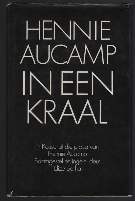 In Een Kraal - Aucamp, Hennie