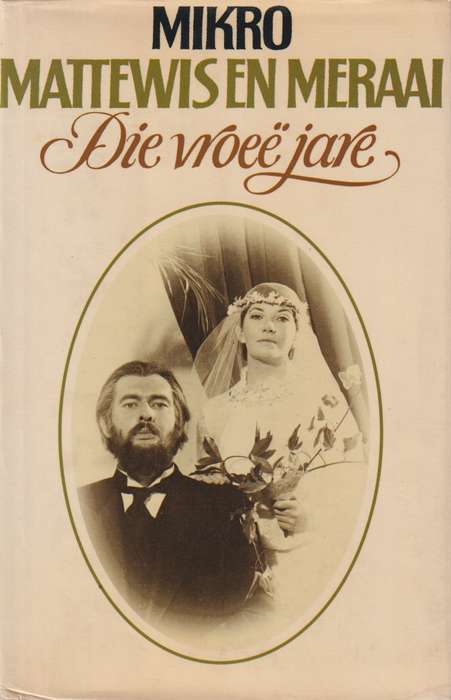Mattewis En Meraai - Die Vroee Jare - Mikro